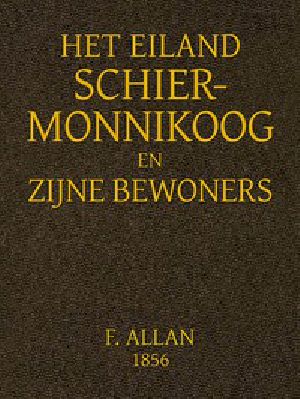 [Gutenberg 44204] • Het Eiland Schiermonnikoog en Zijne Bewoners